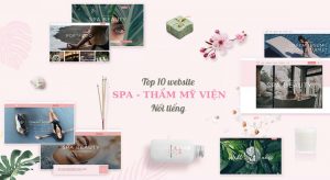 Top 10 website spa làm đẹp nổi tiếng nhất Việt Nam