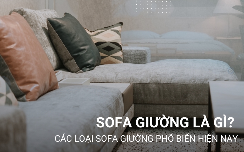 sofa giường là gì