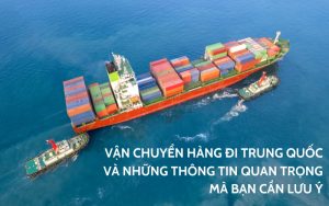 vận chuyển hàng đi trung quốc