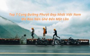 cung đường phượt đẹp nhất việt nam