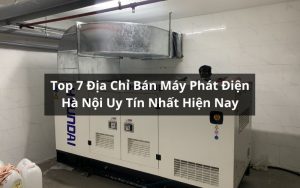 địa chỉ bán máy phát điện hà nội