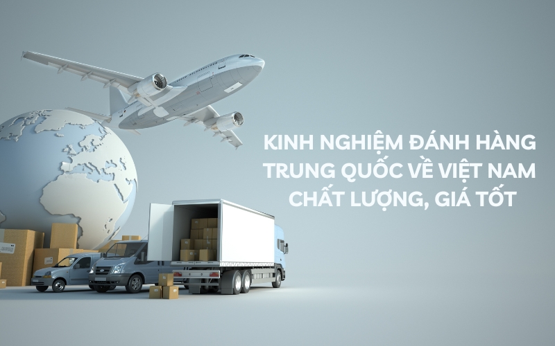 kinh nghiệm đánh hàng trung quốc