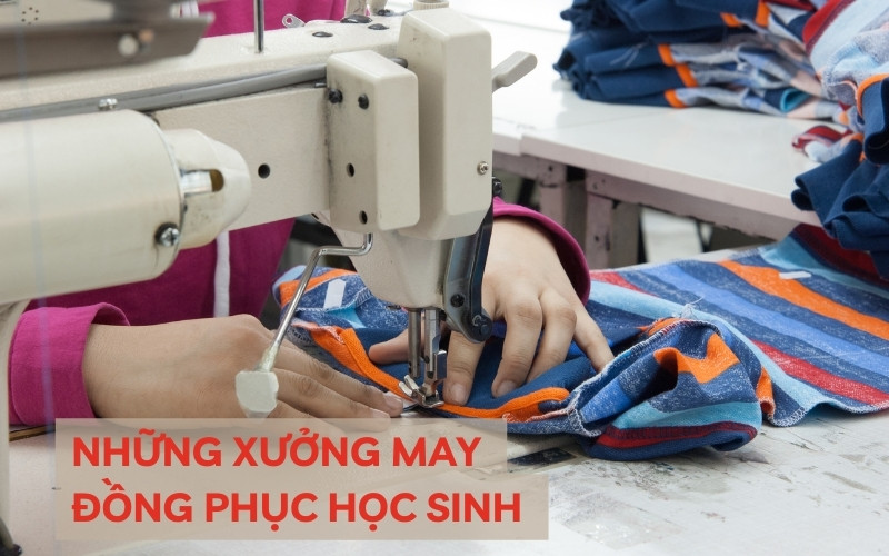 xưởng may đồng phục học sinh