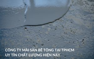 công ty mài sàn bê tông tại tphcm