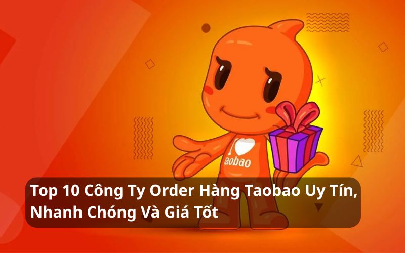 công ty order hàng taobao