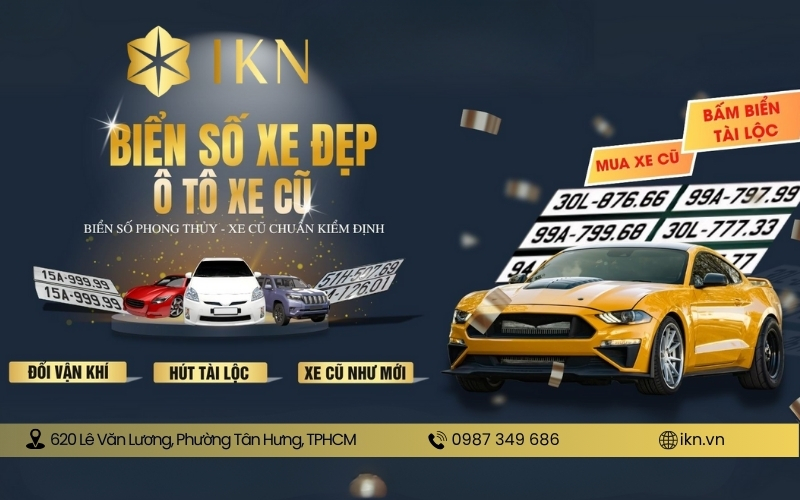 Mua biển số phong thủy đẹp, uy tín và giá tốt tại IKN